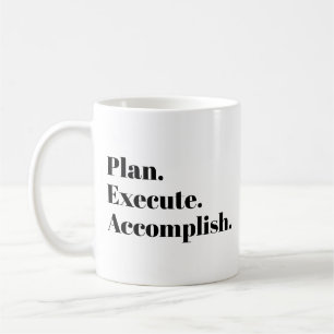 Taza De Café Plan Ejecutar Logro Cotización de Vida Motivaciona