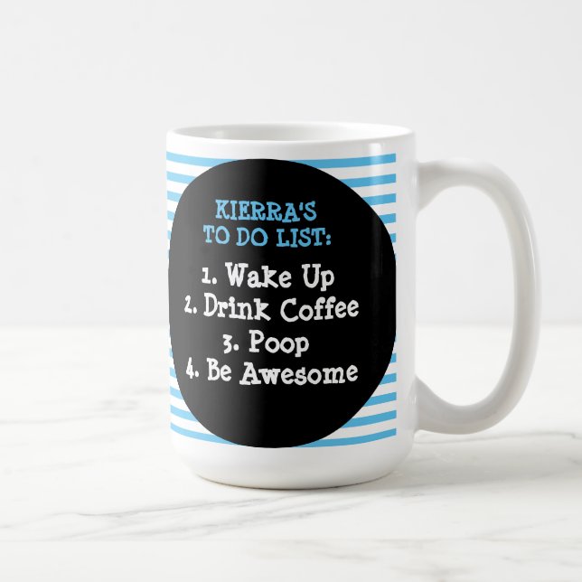 Taza De Café Plan para hoy: Despierta, Bebe Café, Caca (Derecha)