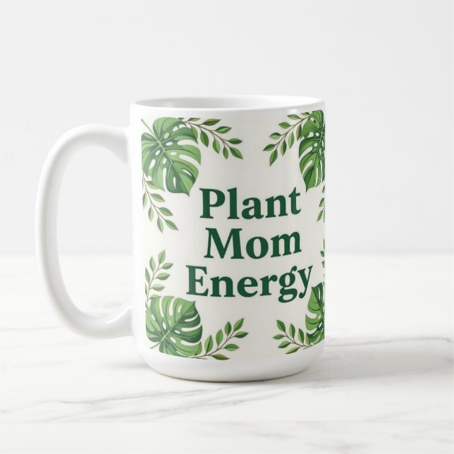 Taza De Café Plant energy mom cute botanical Coffee Mug (Izquierda)