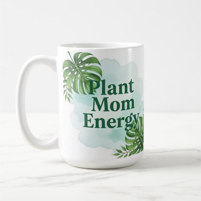 Taza De Café Plant energy mom nature inspired Coffee Mug (Izquierda)