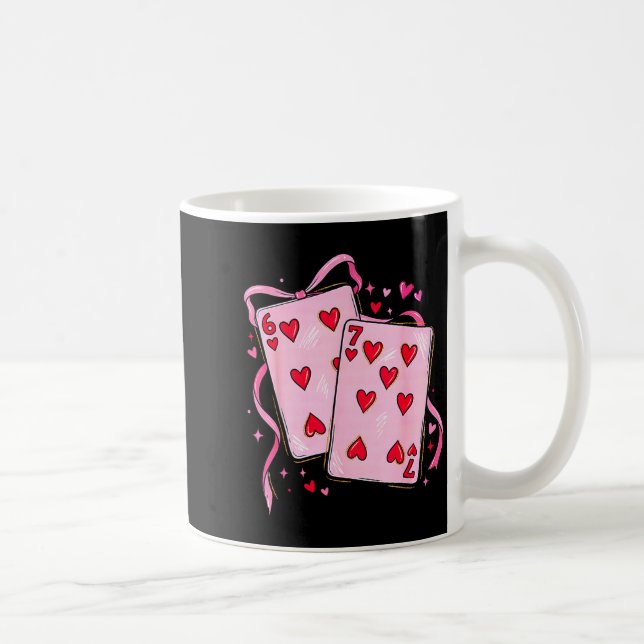 Taza De Café Playing Cards 6 7 Of Hearts 67 Six Seven Bow Valen (Derecha)
