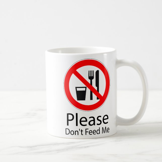 Taza De Café Please Don't Feed Me Funny  (Derecha)