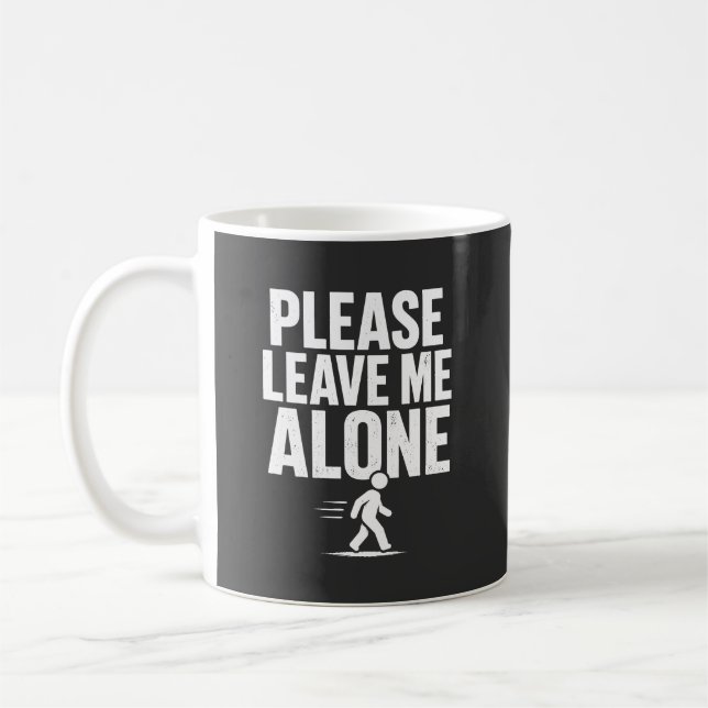 Taza De Café Please Leave Me Alone (Izquierda)