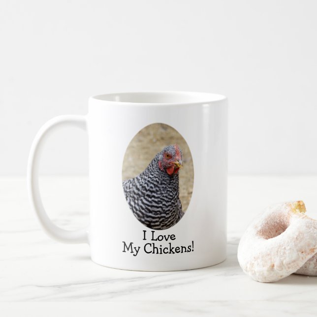 Taza De Café Plymouth Barred Rock Hen Photo Love My Chickens (Con donut)