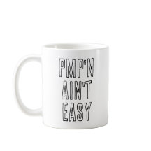 PMP Funny Mug Project Management Profesional