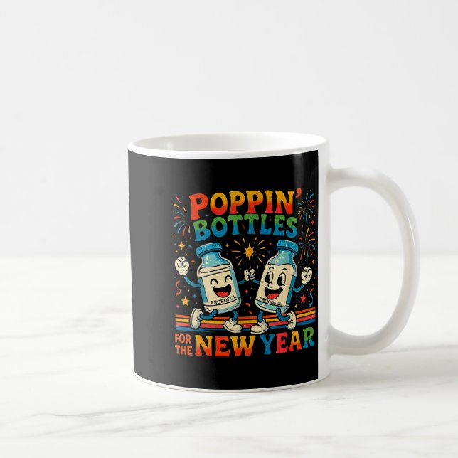 Taza De Café Pn’ Bottles For The New Year Funny Nurse Medical G (Derecha)