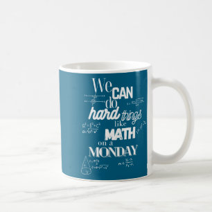 Taza De Café Podemos Cita de Profesor de Matemáticas Sarcástico