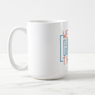 Taza De Café Podemos hacer cosas difíciles