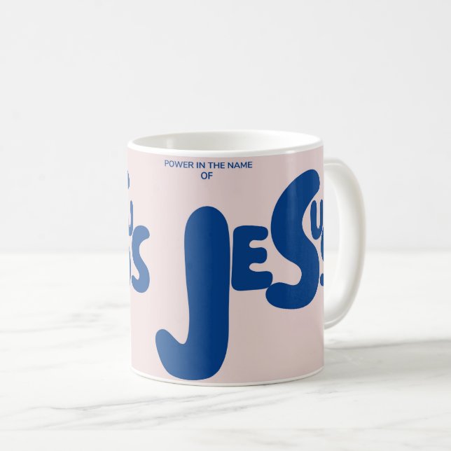 Taza De Café Poder en el nombre de Jesús (Anverso derecho)