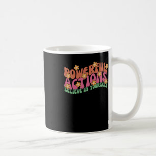 Taza De Café Poderosa Acción Cree En Tu Propio Pegatina