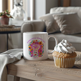 Taza De Café Poderoso Día Internacional de la Mujer