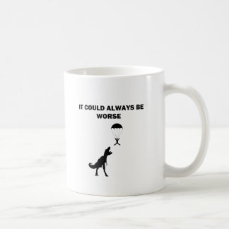 Taza De Café Podía siempre ser peor