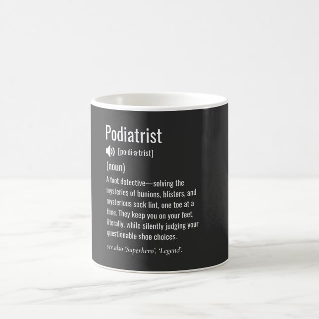 Taza De Café Podiatrist definition (Centro)