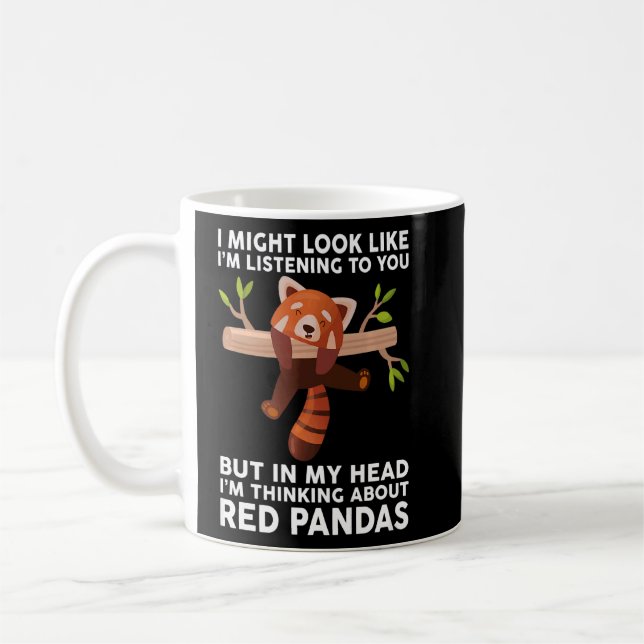 Taza De Café Podría Parecer Que Te Estoy Escuchando... Panda Ro (Izquierda)