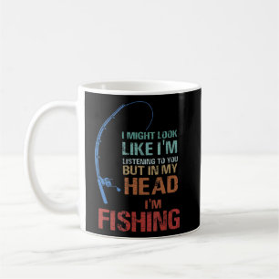 Taza De Café Podría Parecer Que Te Estoy Escuchando Pero En Mi 