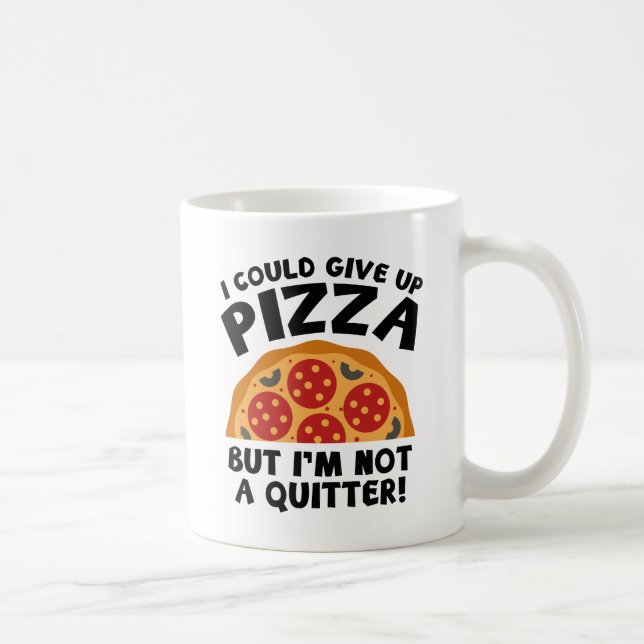 Taza De Café Podría Renunciar A La Pizza (Derecha)