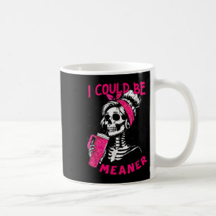 Taza De Café Podría ser más malo Esqueleto divertido _1