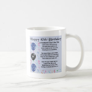 Taza De Café Poema del marido - 40.o cumpleaños