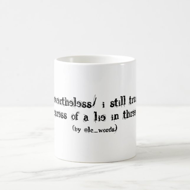 Taza De Café poema sobre vida y mentiras (Centro)