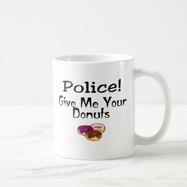 Taza De Café ¡Policía! Déme sus anillos de espuma (Derecha)