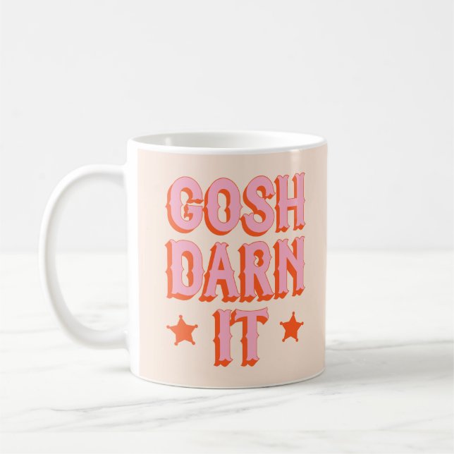 Taza De Café Politalidad del Sur: Gosh Darn It (antiguo occiden (Izquierda)