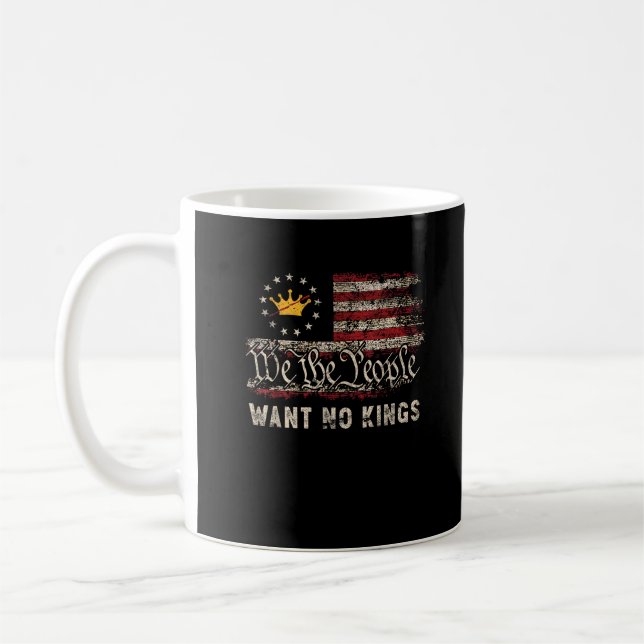 Taza De Café Política Patriótica Protesta No Hay Reyes En Améri (Izquierda)