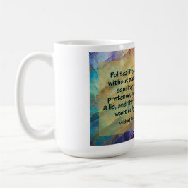 Taza De Café Political Freedom and Economic Equality
