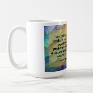Taza De Café Political Freedom and Economic Equality
