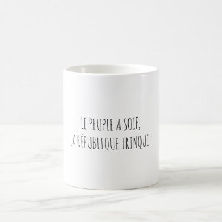 Taza De Café Politique Peuple Apéro Citation Drôle Français