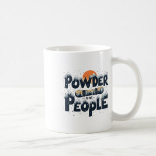 Taza De Café Polvo Para La Gente - Tee De Snowboard