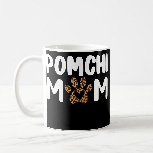 Taza De Café Pomchi Mom Mama Pomchi Lover Owner Leopard Pomchi (Izquierda)