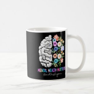 Taza De Café Poner Fin Al Estigma De Salud Mental Consciente De