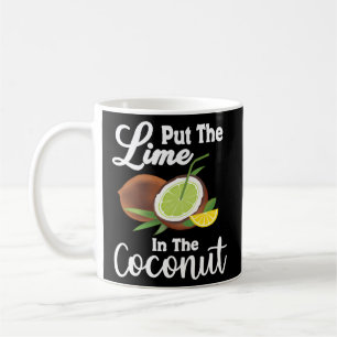 Taza De Café Poner La Lime En El Casual De Verano De Coco