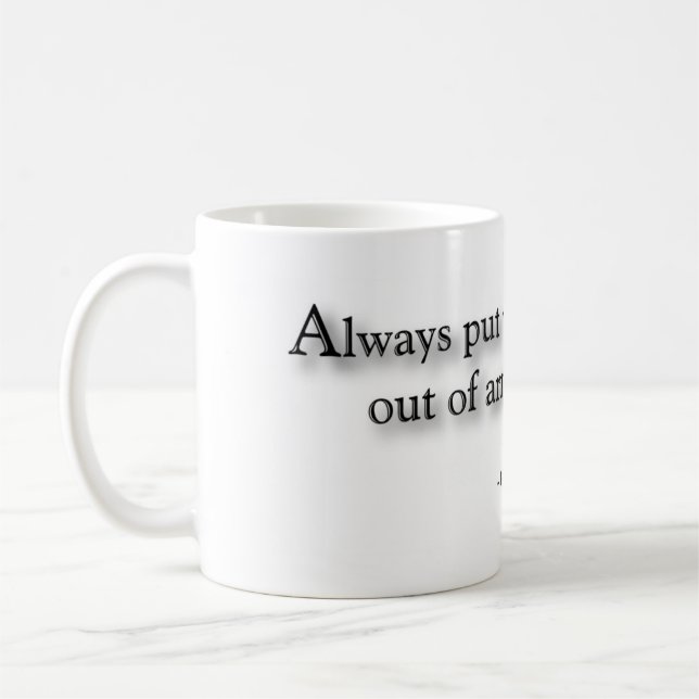 Taza De Café "Ponga siempre sus bebidas de la manera del (Izquierda)