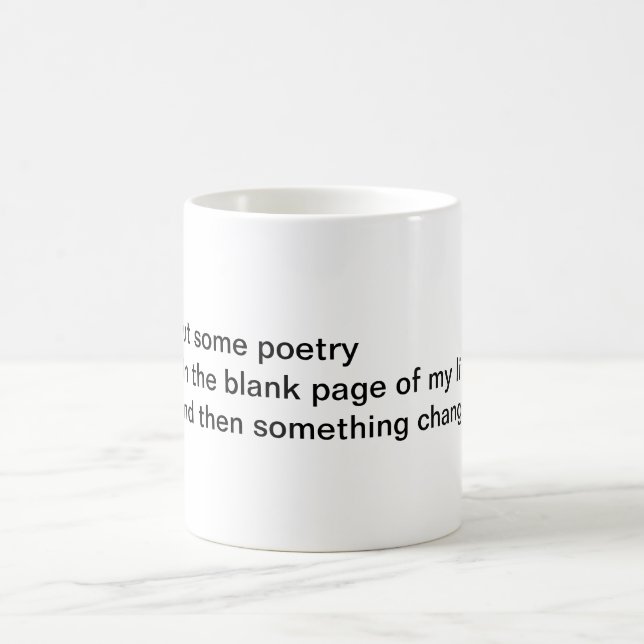 Taza De Café Ponga una cierta poesía (Centro)