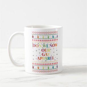 Taza De Café Pongamos Ahora Nuestra Ropa Gay de Navidad Gay