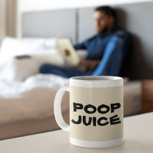 TAZA DE CAFÉ POOP JUICE COFFEE MUGS