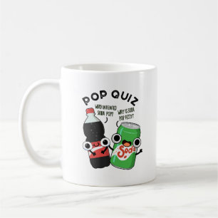 Taza De Café Pop Prueba Graciosa Soda Pop Pun