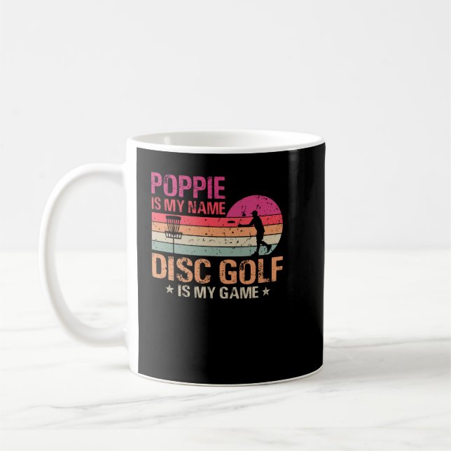 Taza De Café Poppie Es Mi Nombre Disco Golf Es Mi Juego (Izquierda)