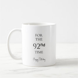 Taza De Café Por 92ª vez feliz cumpleaños