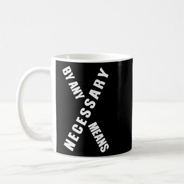Taza De Café Por Cualquier Medio Malcolm Black History Mono (Izquierda)