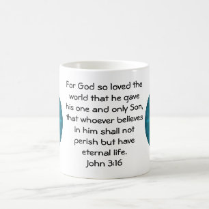 Taza De Café Por Dios tan amado el mundo... Juan 3:16