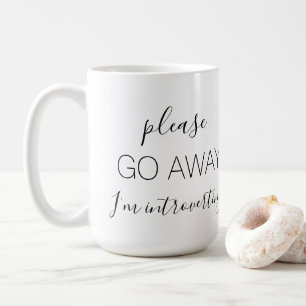 TAZA DE CAFÉ POR FAVOR, VAYA FUERA.