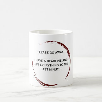 Taza De Café Por favor, váyase - Tengo un final para divertida