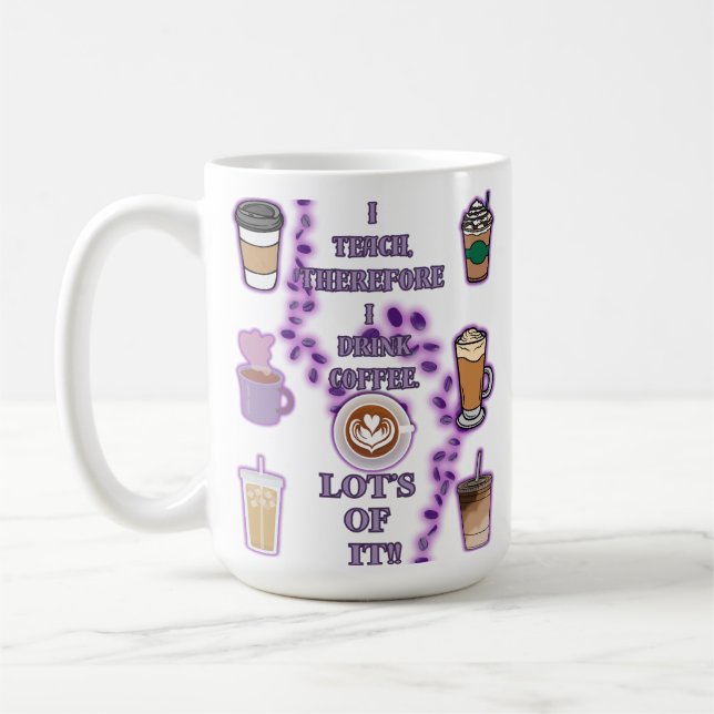 Taza De Café Por lo tanto, enseño a beber café (Izquierda)