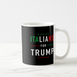 Taza De Café Por los partidarios de Trump Tee Pro Trump Italian