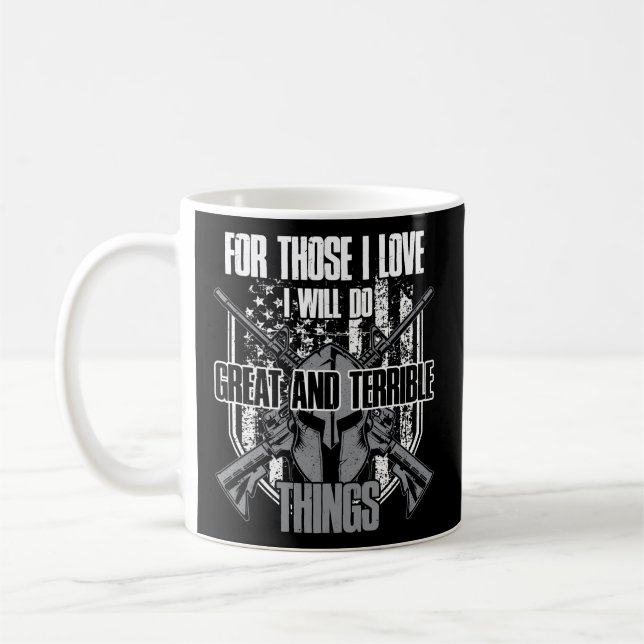 Taza De Café Por Los Que Amo Haré Grandes Y Terribles (Izquierda)