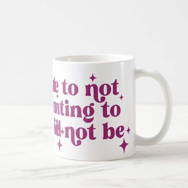 Taza De Café Por No Querer No Seré Chiste Gracioso (Derecha)