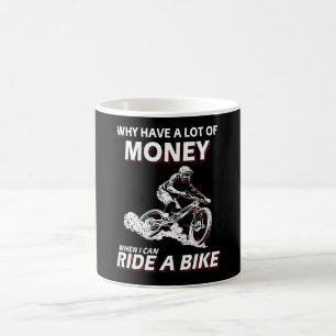 Taza De Café ¿Por Qué Dinero Cuando Puedo Montar En Bicicleta