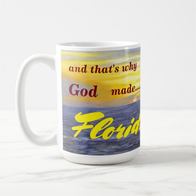 TAZA DE CAFÉ POR QUÉ DIOS HIZO BARRA DE OCEAN DE FLORIDA (Izquierda)
